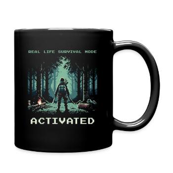 Real Life Survival Mode Activated Spruch - Tasse einfarbig - Schwarz - Rechts