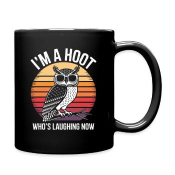 I´M A Hoot Who´s Laughing Now - Tasse einfarbig - Schwarz - Rechts