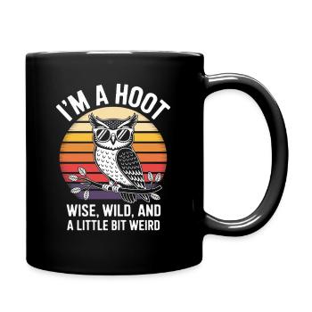 I´M A Hoot Wise, Wild And Weird - Tasse einfarbig - Schwarz - Rechts