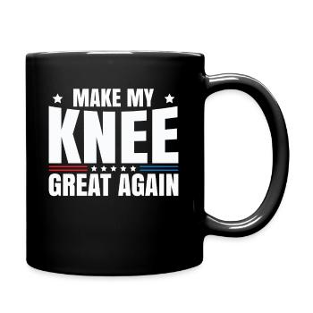 Make My Knee Great Again. Funny Recovery - Full Colour Mug - black - Right
