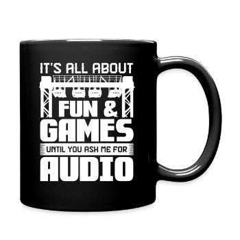 Fun & Games Audio Quote Design - Full Colour Mug - black - Right