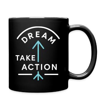 Motivant « Dream. Passez à l’action" Design - Mug uni - noir - Droite