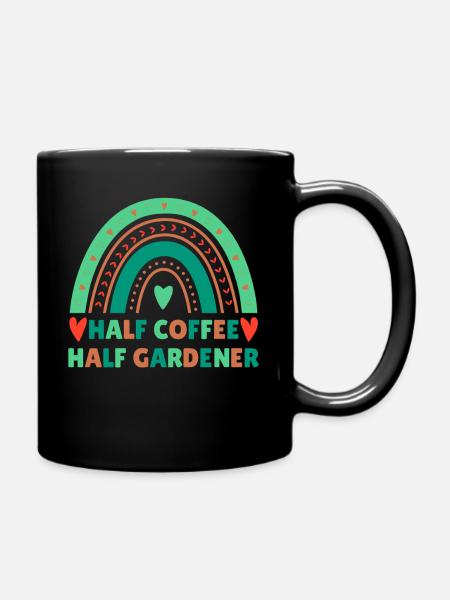 Kaffee Gärtner Spruch Design - Tasse einfarbig - Schwarz