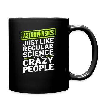 Astrophysicien Astrophysique Astronomie Cadeau - Mug uni - noir - Droite