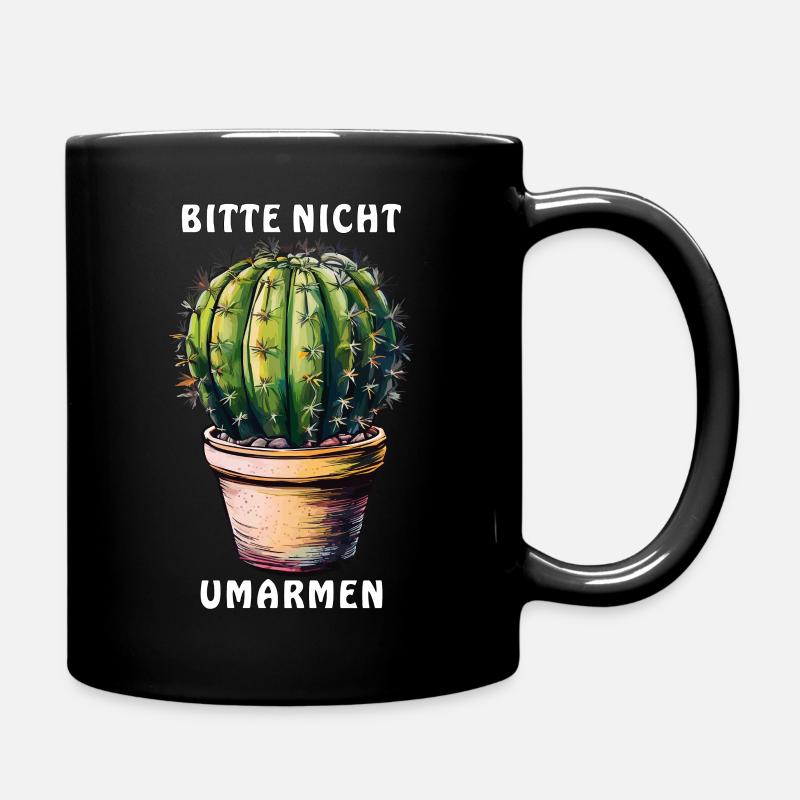 KAKTUS BITTE NICHT UMARMEN - Tasse einfarbig - Schwarz