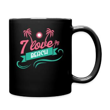 I Love Beach Cool Summer Design - Tasse einfarbig - Schwarz - Rechts