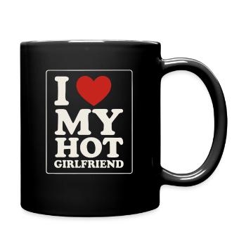 I Love My Hot Girlfriend - Full Colour Mug - black - Right
