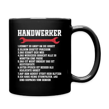 Handwerker und ihre Regeln | lustig - Tasse einfarbig - Schwarz - Rechts