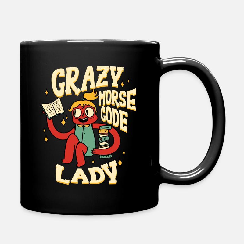 Morsecode Crazy Morse Code Lady - Tasse einfarbig - Schwarz
