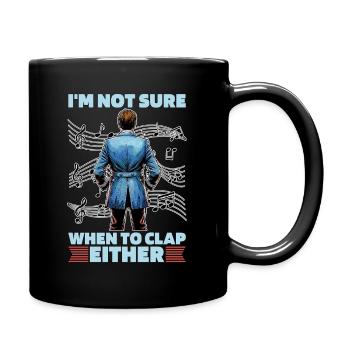 Music Director I'm Not Sure When To Loves Music - Tasse einfarbig - Schwarz - Rechts