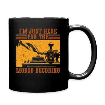 Morsecode Je suis juste là pour le décodage Morse - Mug uni - noir - Droite