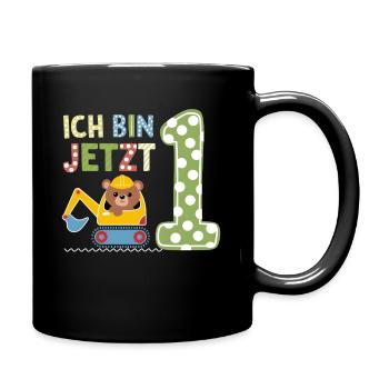 Ich bin jetzt 1 Bagger Bär 1. Geburtstag - Tasse einfarbig - Schwarz - Rechts