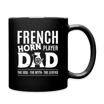 French Horn Player Dad The Idol The Myth Musician - Full Colour Mug - black - Right
