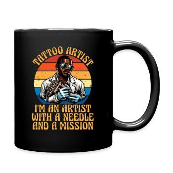 Tattoo Artist I'm An Artist With Tattoo Arts Lover - Full Colour Mug - black - Right
