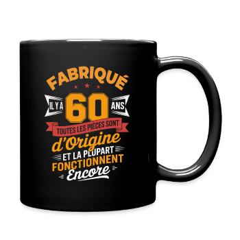 T-shirt 60 Ans Humour – Pièces d’Origine - Mug uni - noir - Droite