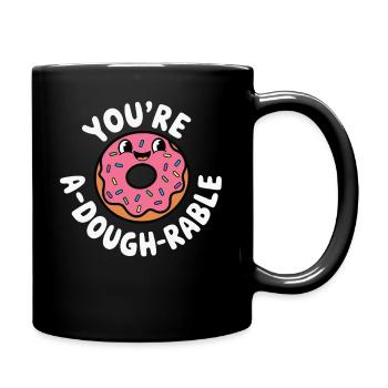 Cute Donut Pun - Tasse einfarbig - Schwarz - Rechts