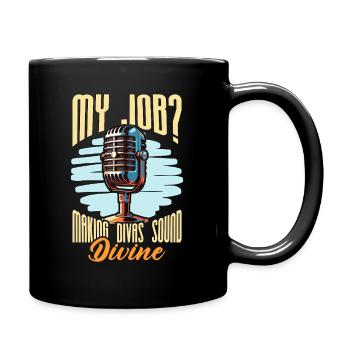 Music Director My Job Making Divas Music Lover - Tasse einfarbig - Schwarz - Rechts