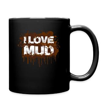 I love mud Schlammlauf Mud Run Muddy Race - Full Colour Mug - black - Right