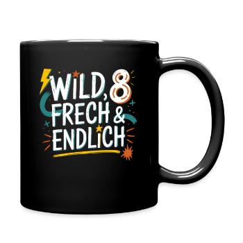 Sauvage, effronté et enfin 8 ans 8e anniversaire - Mug uni - noir - Droite