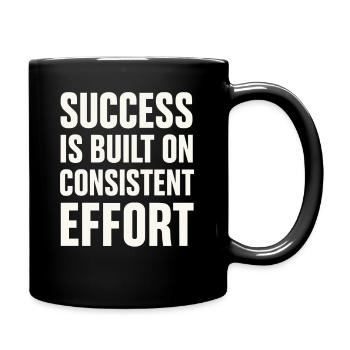 Success comes from consistent effort - - Full Colour Mug - black - Right