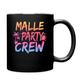 Malle Party Crew Mallorca Party Urlaub - Tasse einfarbig - Schwarz - Rechts