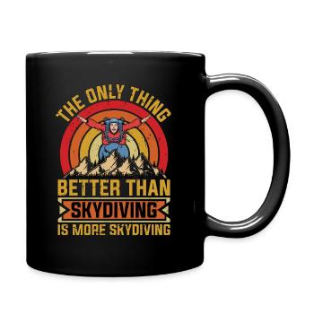 Le parachutisme : la seule chose meilleure que le parachutisme - Mug uni - noir - Droite