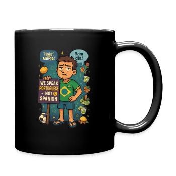 Brazilians speak portuguese not spanish - Full Colour Mug - black - Right