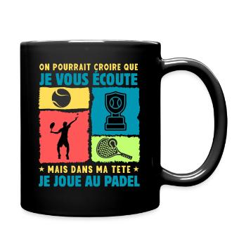 passion padel raquette padel humour padeliste - Mug uni - noir - Droite