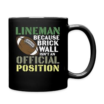 Lineman Football Wall Joke Design - Mug uni - noir - Droite