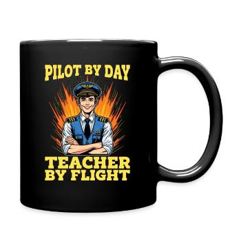 Flight Instructor Pilot By Day Aviation Teacher - Full Colour Mug - black - Right