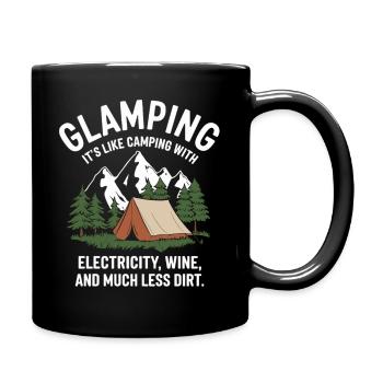 Glamping instead of camping - Full Colour Mug - black - Right