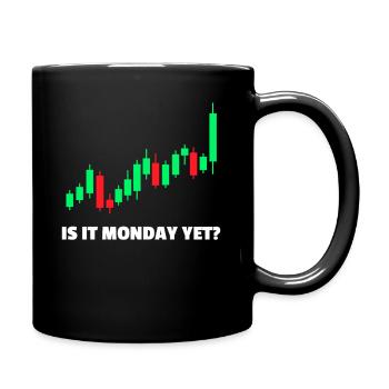 Is it monday yet? Stock Market Exchange Trader - Full Colour Mug - black - Right
