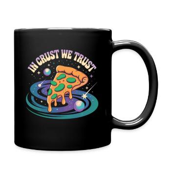 In Crust We Trust - Pizza Universe Shirt - Full Colour Mug - black - Right