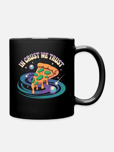 In Crust We Trust - Pizza Universum Shirt - Tasse einfarbig - Schwarz