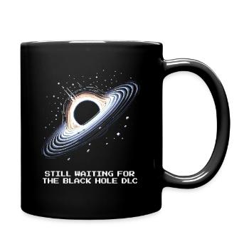 Wait for Black Hole DLC | Astronomy - Full Colour Mug - black - Right