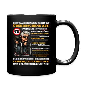 Birthday 75 years Surprisingly old - Full Colour Mug - black - Right