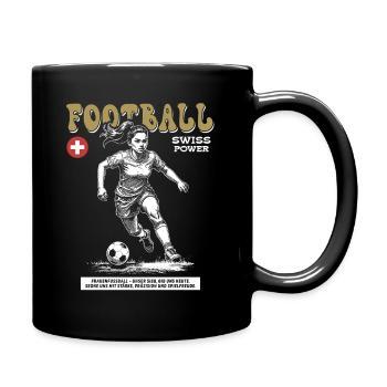 Schweizer Fußballspielerin Shirt: Kick mit Stil - Tasse einfarbig - Schwarz - Rechts