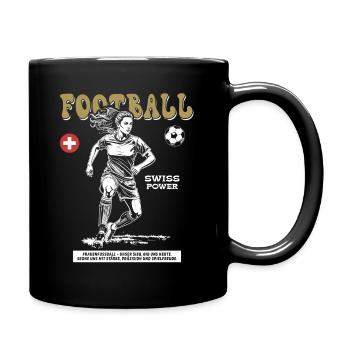 Schweizer Fußballerin Shirt: Ballkontrolle pur - Tasse einfarbig - Schwarz - Rechts