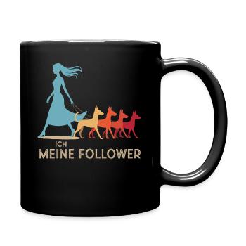 Ich & meine Follower – Hundehumor Design - Tasse einfarbig - Schwarz - Rechts