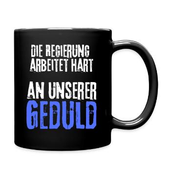 The government is working our patience - Full Colour Mug - black - Right