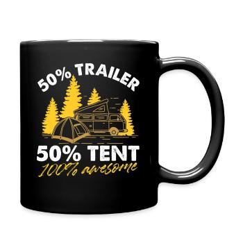 50% Trailer 50% Tent 100% Awesome Pop-Up Camper - Tasse einfarbig - Schwarz - Rechts