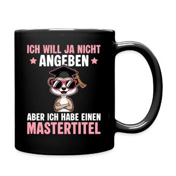 Studentin Master Abschluss bestanden - Tasse einfarbig - Schwarz - Rechts