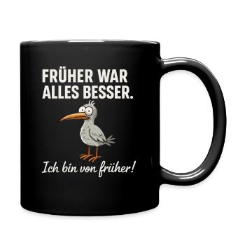 Tout allait mieux dans le passé – drôle de dicton d’oiseau - Mug uni - noir - Droite