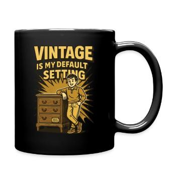 Antiques Vintage est mon réglage par défaut - Mug uni - noir - Droite