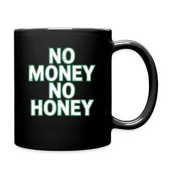 Pas d’argent pas de miel Ironique Argent Dire Fête - Mug uni - noir - Droite