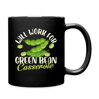 Fonctionnera pour la conception de casserole de haricots verts - Mug uni - noir - Droite