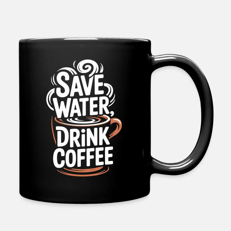 Économiser l’eau Boire Café - Mug uni - noir