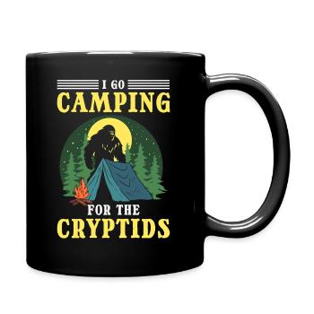 Camping Im Freien Ich Gehe Campen Für Die Kryptide - Tasse einfarbig - Schwarz - Rechts