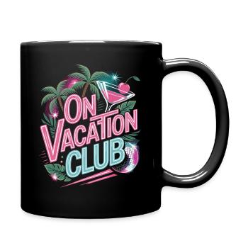 Vacation Club Summer Festival Vacation Beach Vacation - Full Colour Mug - black - Right