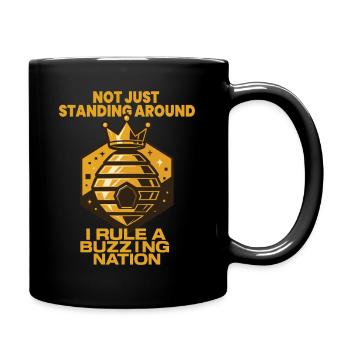 Pas seulement rester là, je dirige une nation en effervescence - Mug uni - noir - Droite